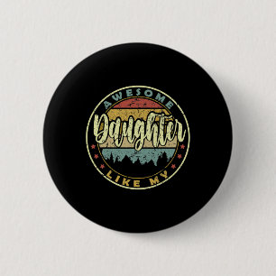 Badge Rond 5 Cm Hommes Super Comme Ma Fille Fête des pères Papa