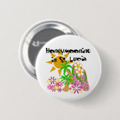 Badge Rond 5 Cm Honeymooning au St Lucia (Devant & derrière)