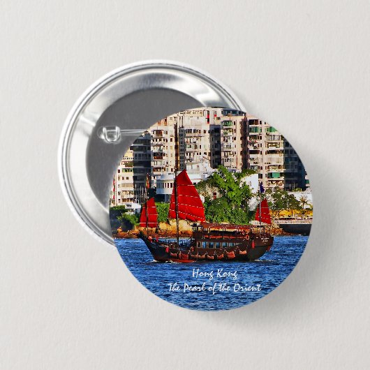 Badge Rond 5 Cm Hong Kong Sampan La perle de l'Orient (Devant & derrière)
