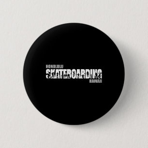 Badge Rond 5 Cm Honolulu Hawaï Skateboardeur Urne Skateboard