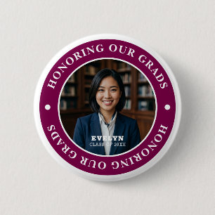 Badge Rond 5 Cm Honoring Our GRADS 20XX Photo de remise de diplô