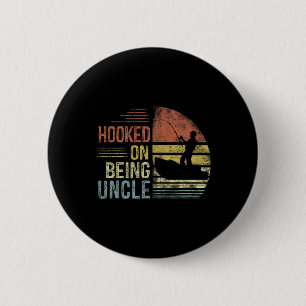 Badge Rond 5 Cm Hooked On Etre Oncle Pêche Cadeaux Oncle Père