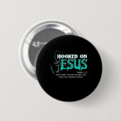 Badge Rond 5 Cm Hooked on Jesus Funny Fishing (Devant & derrière)
