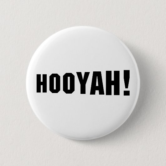 BADGE ROND 5 CM HOOYAH! (Devant)