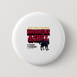 Badge Rond 5 Cm Horrorflix Et Chaleur