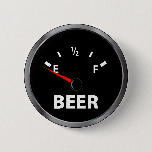 Badge Rond 5 Cm Hors de la jauge de carburant de bière