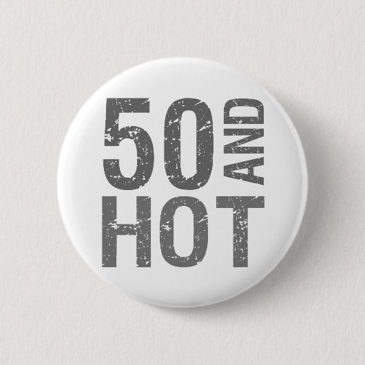 Badge Rond 5 Cm Hot 50th Birthday (Devant)