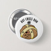 Badge Rond 5 Cm Hot Cross Bun Funny Food Pun (Devant & derrière)