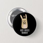 Badge Rond 5 Cm Hot Cross Bunny Funny Angry Rabbit Pun Dark BG (Devant & derrière)