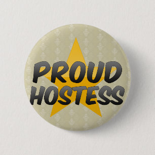 Badge Rond 5 Cm Hôtesse fière
