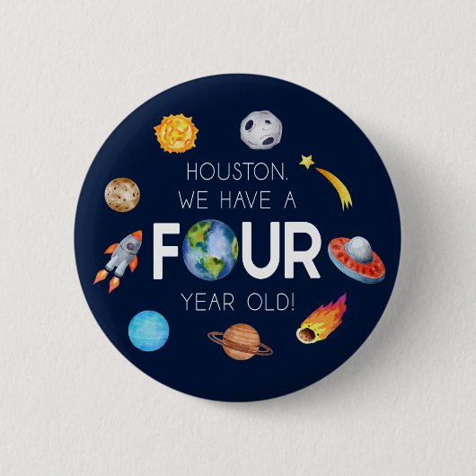 Badge Rond 5 Cm Houston Nous avons quatre ans 4e fête d'anniversai (Devant)