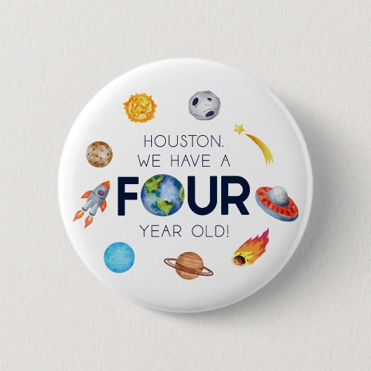 Badge Rond 5 Cm Houston Nous avons quatre ans 4e fête d'anniversai (Devant)