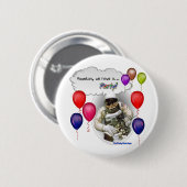 Badge Rond 5 Cm Houston, nous avons une PARTIE ! (Devant & derrière)