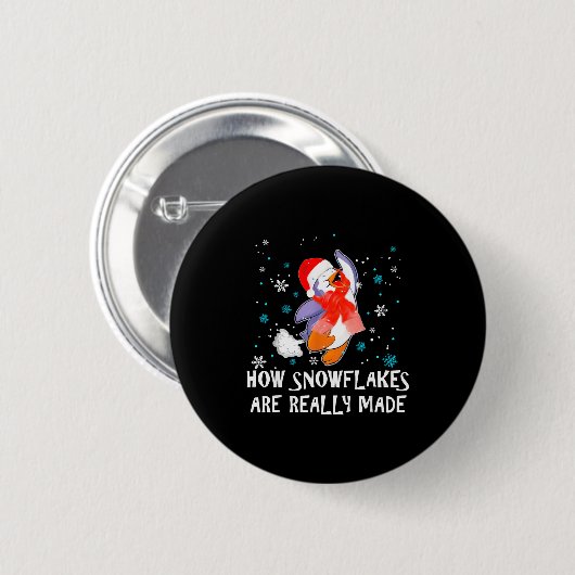 Badge Rond 5 Cm How Snowflakes Are Really Made Snowman Funny Chris (Devant & derrière)
