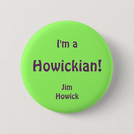 Badge Rond 5 Cm Howickian (Devant)