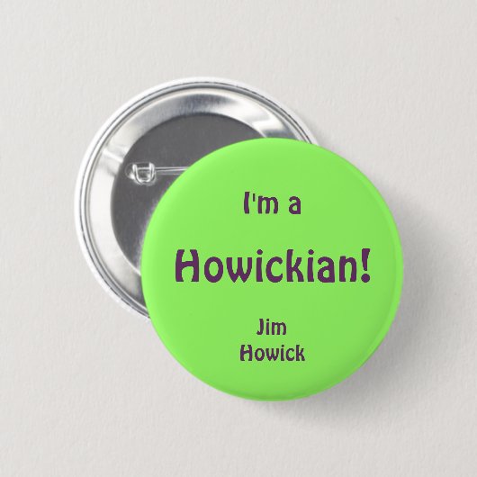 Badge Rond 5 Cm Howickian (Devant & derrière)