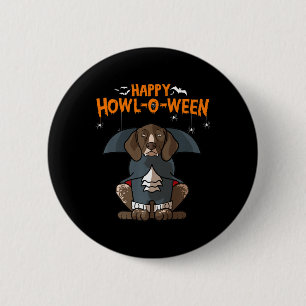 Badge Rond 5 Cm Howloween Allemand Pointer Dog Halloween