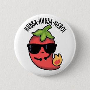 Badge Rond 5 Cm Hubba-hubba-nero Funny Habanero Pun