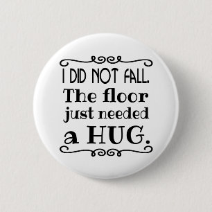 Badge Rond 5 Cm Hug de plancher amusant