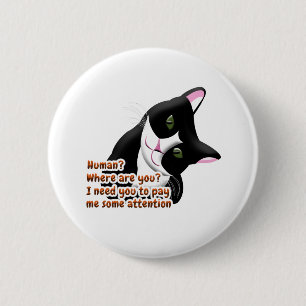 Badge Rond 5 Cm Humain ? Où es-tu ? Chat