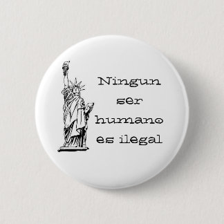 Badge Rond 5 Cm Humano es de ser de Ningun ilegal