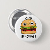 Badge Rond 5 Cm Humburger Funny Humming Burger Pun (Devant & derrière)