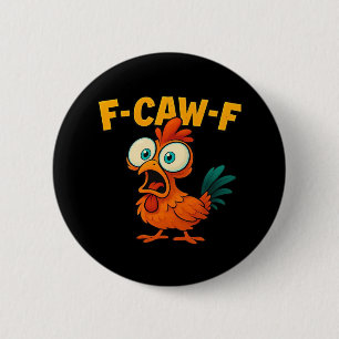 Badge Rond 5 Cm Humour Corbeau Drôle F-Caw-F Gothique