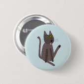Badge Rond 5 Cm Humour de chat drôle (Devant & derrière)