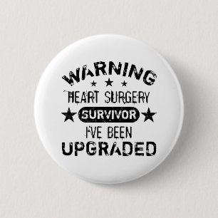 Badge Rond 5 Cm Humour de chirurgie cardiaque amélioré