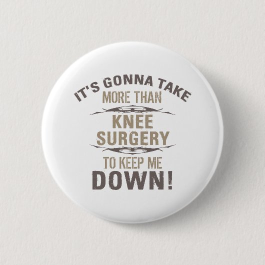 Badge Rond 5 Cm Humour de chirurgie du genou (Devant)