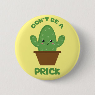 Badge Rond 5 Cm Humour drôle de cactus