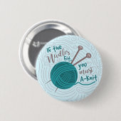 Badge Rond 5 Cm Humour Funny Tricot Knitter Yarn Needles (Devant & derrière)