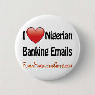 Badge Rond 5 Cm Humour nigérien d'email d'opérations bancaires