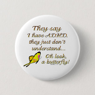 Badge Rond 5 Cm Humour papillon A.D.H.