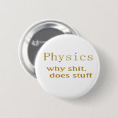 Badge Rond 5 Cm humour physique (Devant & derrière)