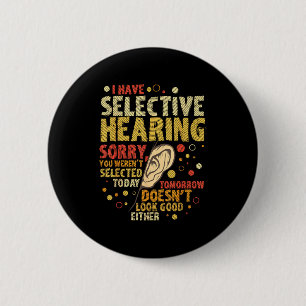 Badge Rond 5 Cm Humour sarcastique drôle avec dire que j'ai une sé