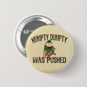 Badge Rond 5 Cm Humpty Dumpty (Devant & derrière)