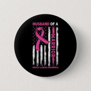 Badge Rond 5 Cm Husband Of A Warrior Breast Cancer Awareness Suppo