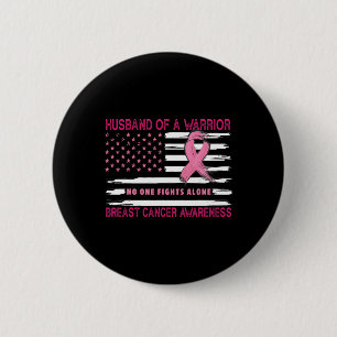 Badge Rond 5 Cm Husband Of A Warrior Breast Cancer Awareness Suppo