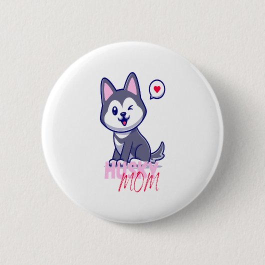 Badge Rond 5 Cm Husky Chig Maman Cute Kawaii Chiot (Devant)