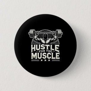 Badge Rond 5 Cm Hustle Pour Muscle Barbell Bodybuilding