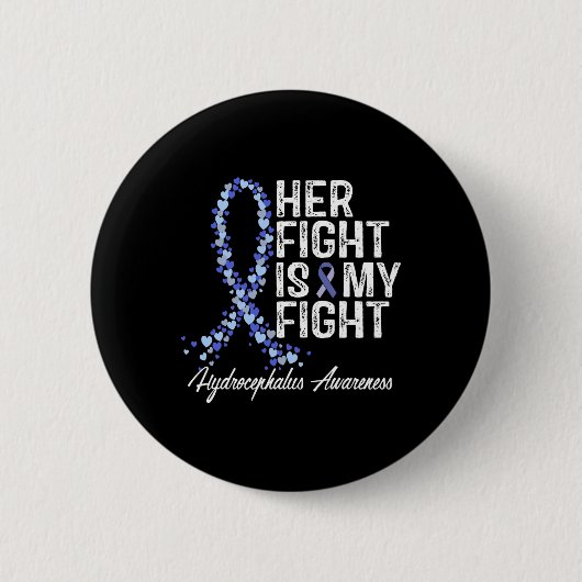 Badge Rond 5 Cm Hydrocéphalie Conscience Son Combat Est Mon Combat (Devant)