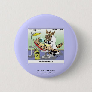 Badge Rond 5 Cm Hyena Dentistry Cartoon Funny Novelty Button