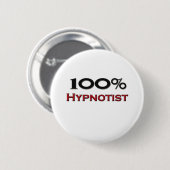 Badge Rond 5 Cm Hypnotiseur de 100 pour cent (Devant & derrière)
