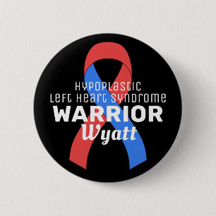 Badge Rond 5 Cm Hypoplastique Syndrome du Coeur Gauche Guerrier No