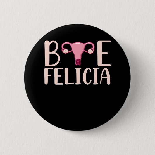 Badge Rond 5 Cm Hystérectomie Chirurgie Support Uterus Suppression (Devant)