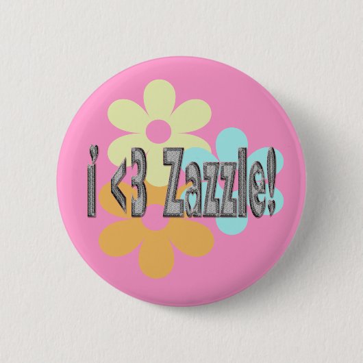 Badge Rond 5 Cm I <3 Zazzle ! (Devant)