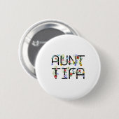 Badge Rond 5 Cm I Am Aunt Tifa Shirt Aunt Tifa Funny Aunt Tifa (Devant & derrière)