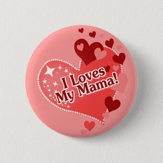 Badge Rond 5 Cm I amours ma maman ! Le jour de mère