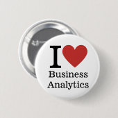 Badge Rond 5 Cm I ❤️ Business Analytics pour les employés Pins PER (Devant & derrière)